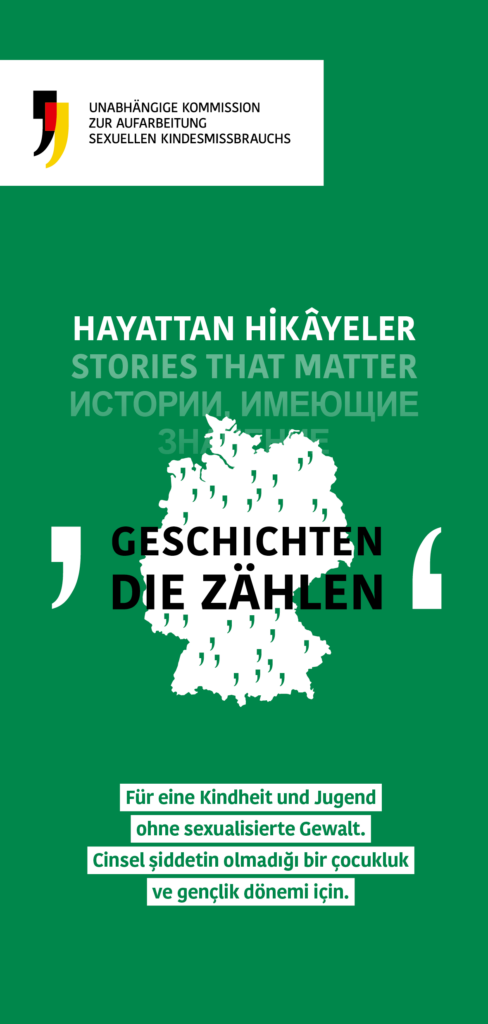 Titelseite des Flyers mit dem Logo der Kommission, der Überschrift "Geschichten, die zählen" in Türkisch, Russisch und Englisch und dem Untertitel "Für eine Kindheit und Jugend ohne sexualisierte Gewalt in Deutsch und Türkisch.