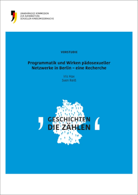 Cover Vorstudie: Programmatik und Wirken pädosexueller Netzwerke Berlin
